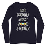 Long Sleeve Tee "Bad Choices Make Good Stories"